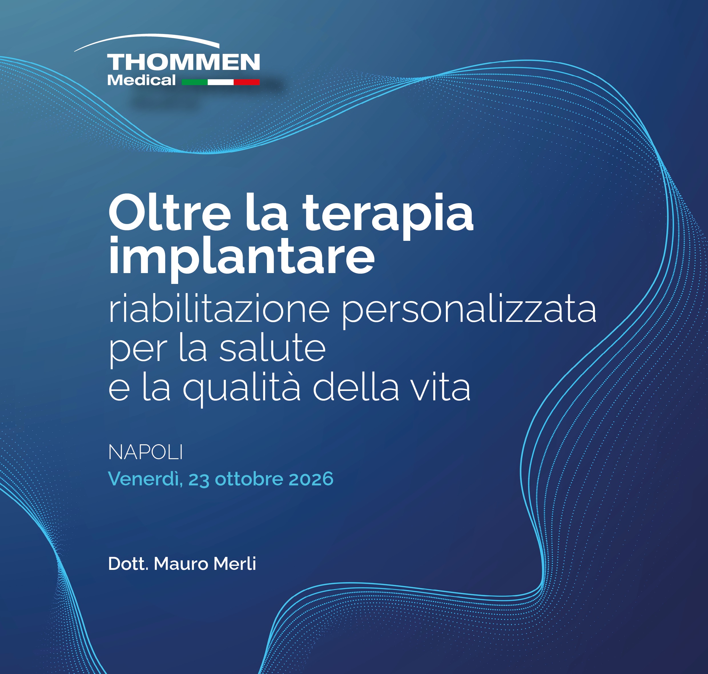 Locandina del corso di implantologia del Dott. Mauro Merli dedicato alla riabilitazione implanto-protesica personalizzata.